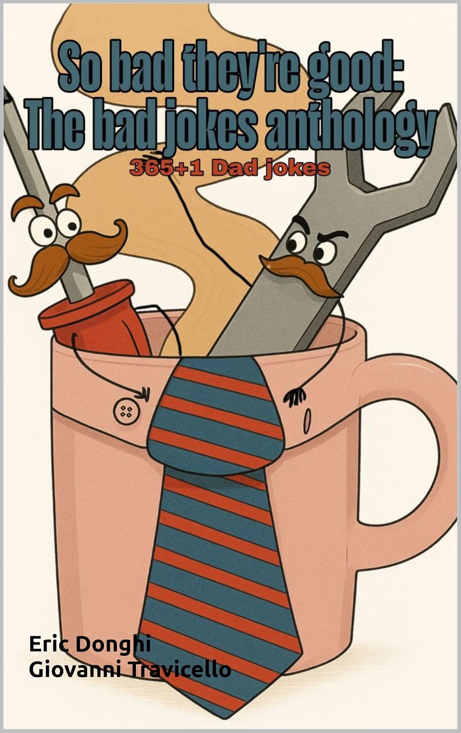Copertina So Bad They're Good: Dad Jokes